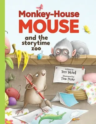 La maison des singes et le zoo de l'heure du conte - Monkey-House Mouse and the Storytime Zoo