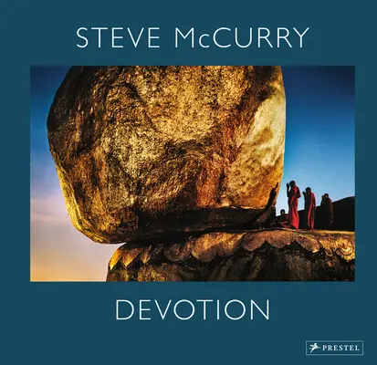 Steve McCurry : Dévotion - Steve McCurry: Devotion