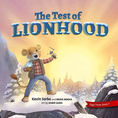 L'épreuve du lion - The Test of Lionhood