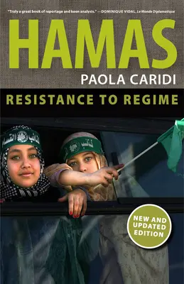 Hamas : De la résistance au régime - Hamas: From Resistance to Regime