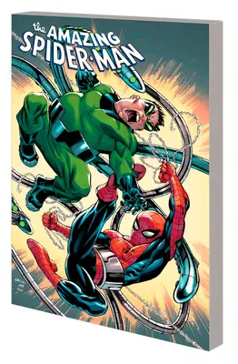 Amazing Spider-Man by Zeb Wells Vol. 7 : Armed and Dangerous - Amazing Spider-Man by Zeb Wells Vol. 7: Armed and Dangerous