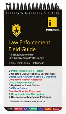 Guide de terrain pour les forces de l'ordre - Law Enforcement Field Guide