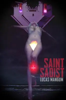 Saint Sadique - Saint Sadist