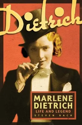 Marlene Dietrich : Vie et légende - Marlene Dietrich: Life and Legend