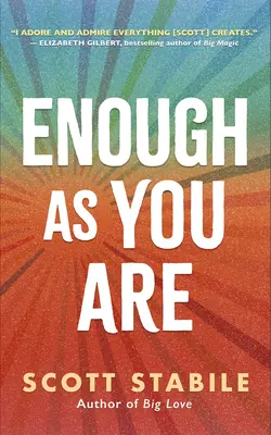 Assez comme vous êtes - Enough as You Are