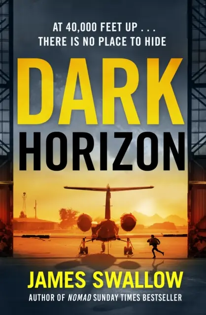 Dark Horizon - Un thriller explosif de l'auteur de NOMAD. - Dark Horizon - A high-octane thriller from the 'unputdownable' author of NOMAD