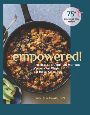 Spicerack : Un plan d'action épicé avec des recettes pour réduire le risque de cancer du sein et gérer votre poids - Spicerack: A Spicy Action Plan with Recipes to Reduce Breast Cancer Risk & Manage Your Weight