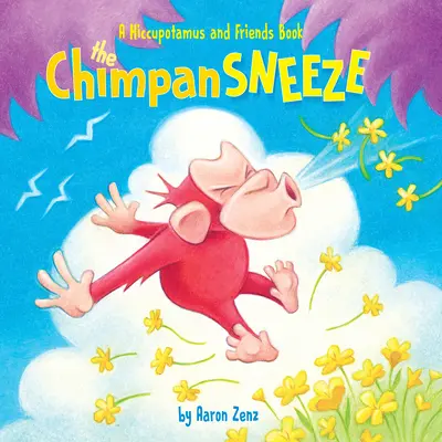 Le chimpanzé - The Chimpansneeze