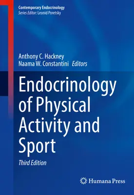 Endocrinologie de l'activité physique et du sport - Endocrinology of Physical Activity and Sport