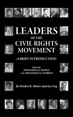 Les leaders du mouvement des droits civiques : Une brève introduction - Leaders of the Civil Rights Movement: A Brief Introduction