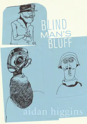 Le bluff de l'aveugle - Blind Man's Bluff
