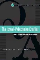 Conflit israélo-palestinien - Questions difficiles, réponses directes - Israeli-Palestinian Conflict - Tough Questions, Direct Answers