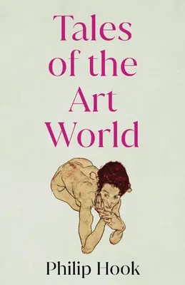 Histoires du monde de l'art : Et autres histoires - Tales of the Art World: And Other Stories