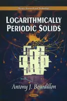 Solides logarithmiquement périodiques - Logarithmically Periodic Solids