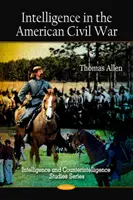 Le renseignement dans la guerre civile américaine - Intelligence in the American Civil War