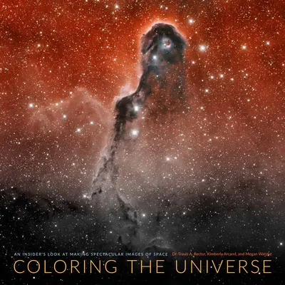 Colorer l'univers : Un regard d'initié sur la réalisation d'images spectaculaires de l'espace - Coloring the Universe: An Insider's Look at Making Spectacular Images of Space