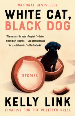 Chat blanc, chien noir : Histoires - White Cat, Black Dog: Stories