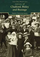 Voix de Chalford, Bisley et Bussage - Série d'histoire orale Tempus - Voices of Chalford, Bisley and Bussage - Tempus Oral History Series