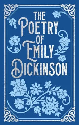 La poésie d'Emily Dickinson - The Poetry of Emily Dickinson