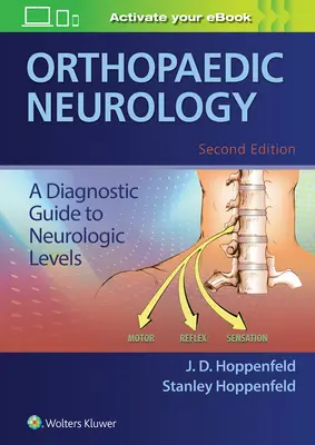 Neurologie orthopédique - Orthopaedic Neurology