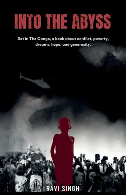 Vers l'abîme - Into the Abyss