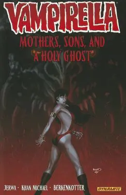 Vampirella Volume 5 : Mères, fils et Saint-Esprit - Vampirella Volume 5: Mothers, Sons, and the Holy Ghost