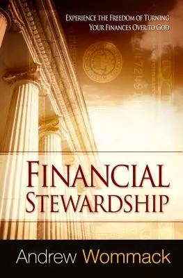 L'intendance financière - Financial Stewardship