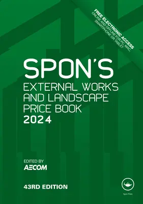 Livre des prix Spon des travaux extérieurs et du paysage 2024 - Spon's External Works and Landscape Price Book 2024