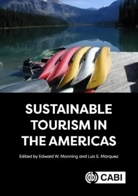 Tourisme durable dans les Amériques - Sustainable Tourism in the Americas