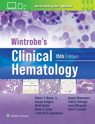 Hématologie clinique de Wintrobe - Wintrobe's Clinical Hematology