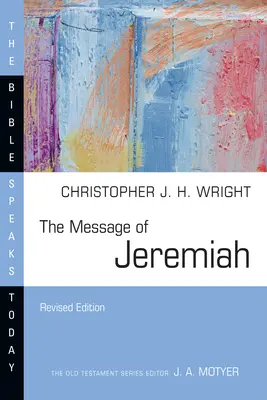 Le message de Jérémie - The Message of Jeremiah