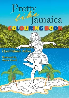 Livre d'activités et de coloriage Pretty Like Jamaica - Pretty Like Jamaica Coloring and Activity Book