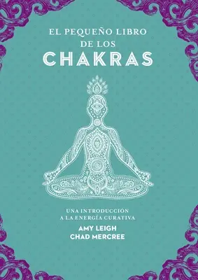 Pequeo Libro de Los Chakras