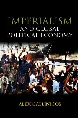 Impérialisme et économie politique mondiale - Imperialism and Global Political Economy