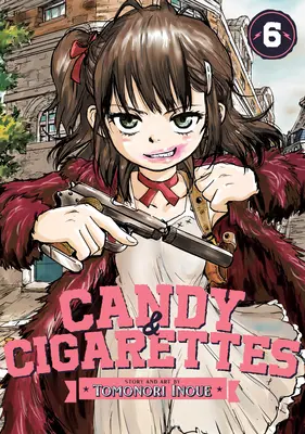 Bonbons et Cigarettes Vol. 6 - Candy and Cigarettes Vol. 6