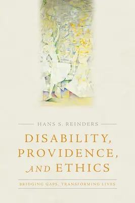 Handicap, providence et éthique : Combler les lacunes, transformer les vies - Disability, Providence, and Ethics: Bridging Gaps, Transforming Lives