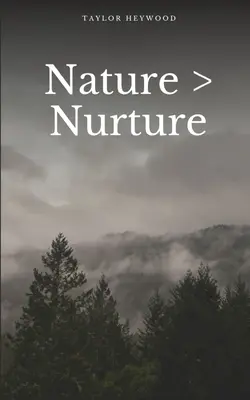 Nature > Nourriture - Nature > Nurture