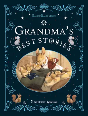 Les meilleures histoires de grand-mère - Grandma's Best Stories