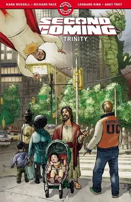 Second Coming : Trinity - Second Coming: Trinity