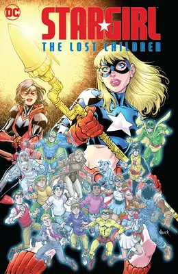 Stargirl : Les Enfants Perdus - Stargirl: The Lost Children