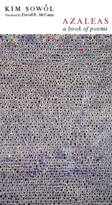 Azalées : Un livre de poèmes - Azaleas: A Book of Poems