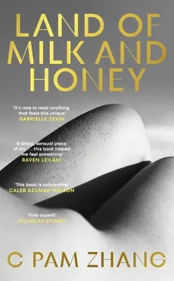 Terre de lait et de miel - Land of Milk and Honey