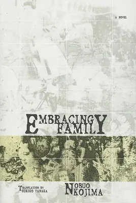 Embrasser la famille - Embracing Family