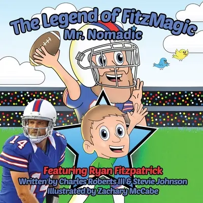La légende de FitzMagic - Mr. Nomadic - The Legend of FitzMagic - Mr. Nomadic