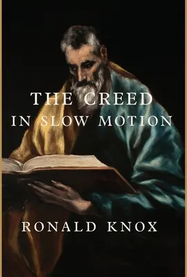 Le Credo au ralenti - The Creed in Slow Motion