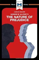 Analyse de la nature des préjugés de Gordon W. Allport - An Analysis of Gordon W. Allport's the Nature of Prejudice