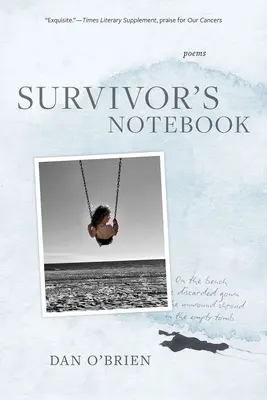 Le carnet du survivant : Poèmes - Survivor's Notebook: Poems