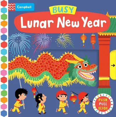 Le Nouvel An lunaire - Busy Lunar New Year