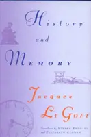 Histoire et mémoire - History and Memory