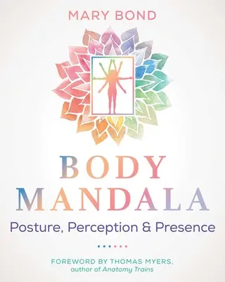 Mandala du corps : Posture, perception et présence - Body Mandala: Posture, Perception, and Presence